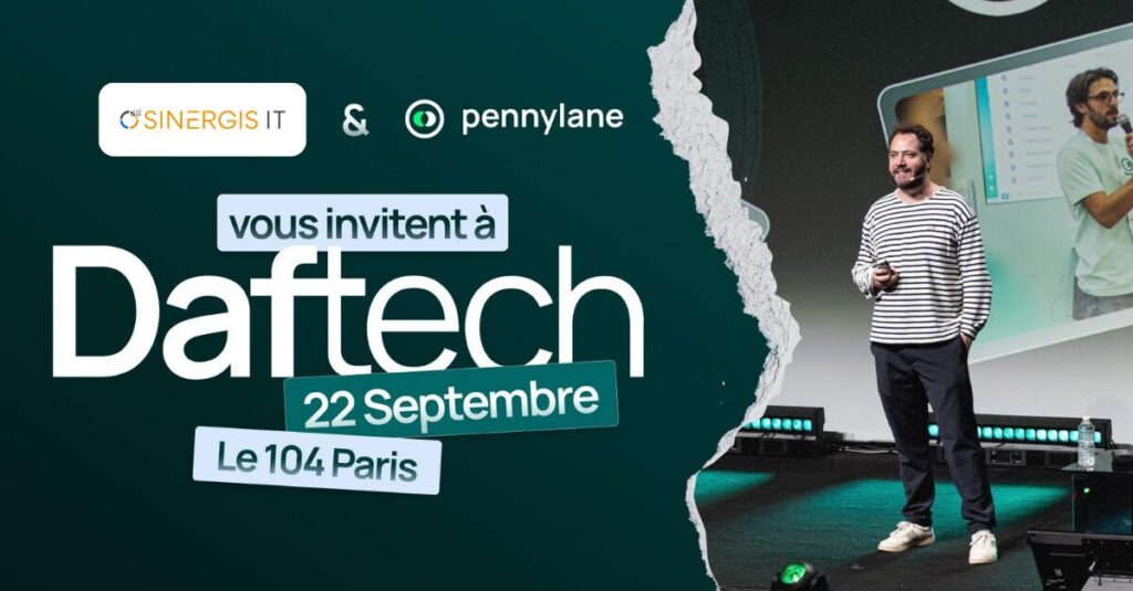 Affiche de l'événement DafTech 2026, qui se tiendra le 22 septembre au 104 à Paris, sur laquelle figurent les logos de Sinergis IT et Pennylane, ainsi qu'un homme prenant la parole sur scène. Cet événement est consacré aux innovations dans le domaine de la gestion financière.